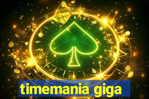 timemania giga